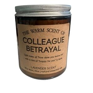 The Warm Scent of Coworker Betrayal Candle Lavender